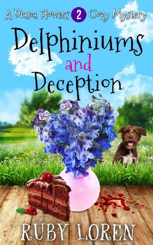 [Diana Flowers Floriculture Mysteries 02] • Delphiniums and Deception